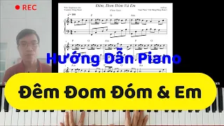 Download Hướng Dẫn Đêm Đom Đóm Và Em Piano -Hùng Music MP3