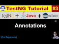 TestNG Tutorial Eclipse Java Practical Demo - 03