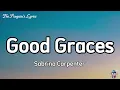 Sabrina Carpenter - Good Graces (Lyrics)