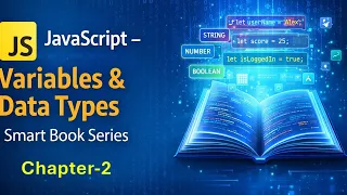 Java Script - Variables Data Types Smart Book Series
