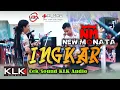 Download Lagu NEW MONATA CEK SOUND KLK AUDIO  - INGKAR - VOC CAK SODIQ - HALAL BIHALAL PT LBA CILACAP