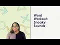 Flex Your Skills Word Workout Sneaky Sounds