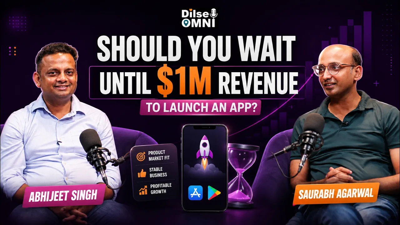 App Strategy for Omni Channel Growth with Abhijeet Singh on Dilse Omni talks with Saurabh: Ep 5
