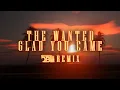 Download Lagu The Wanted - Glad You Came (DBL Remix)