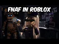 I Survived FIVE NIGHTS AT FREDDY S in ROBLOX