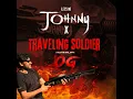 Let's go Jhonny x Travelling soldier
