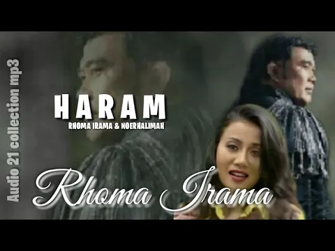 Download MP3 HARAM - rhoma irama & noerhalimah