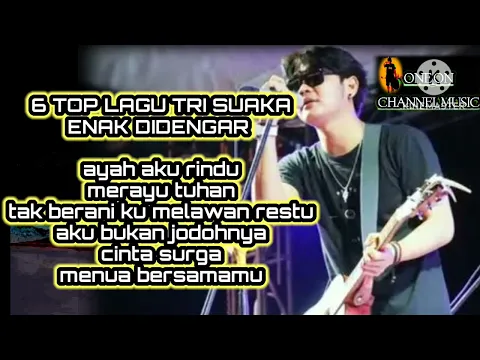 Download MP3 MERAYU TUHAN #trisuaka  (6 TOP LAGU TRISUAKA) enak-didengar. AYAH AKU RINDU//CINTA SURGA