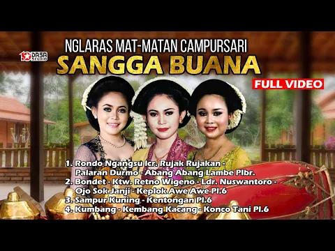 Download MP3 SANGGA BUANA Nglaras Mat Matan #dasastudio