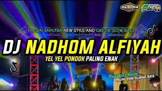 dj nadhom alfiyah sholawat yel yel pondok selow bikin hati tenang slow bass by yhaqin saputra