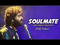 Lagu Soulmate (New Version) - Arijit Singh | Badshah | Gagan RoxX | Hiten | Ek Tha Raja (Full Video)
