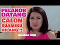 Download Lagu FTV SCTV TERBARU - MAK COMBLANG KETIKUNG PELAKOR