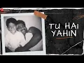 Download Lagu Tu Hai Yahin - An Ode To My Father | Official Music Video | Bhuwin