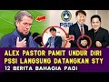 Download Lagu 🔴ALEX PASTOR Tiba-Tiba Pamit Undur Diri❗STY Langsung Ambil Alih Timnas  Lawan Arab Saudi \u0026 Irak✅