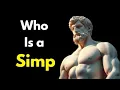 Simp Meaning Explained The Definition of a Simp