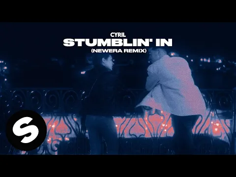 Download MP3 CYRIL - Stumblin' In (NewEra Remix) [Official Audio]