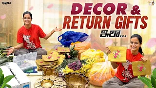 Decor & Return Gifts ఇలా ..|| Sravan Masam || Mahishivan || Tamada Media