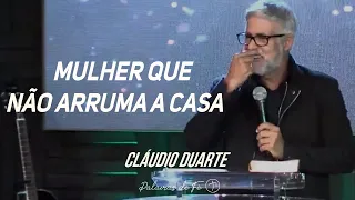 Cláudio Duarte - Mulher que não arruma a casa - Tente Não RIR | Palavras de Fé