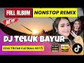 Download Lagu DJ SLOW BASS TERBARU 2024 | DJ Teluk Bayur Viral TikTok Full Bass HD!🔥
