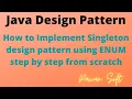 5 How to implement Singleton using ENUM main method in Enum Pawan Soft