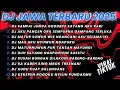 DJ JAWA FULL ALBUM FULL BASS TERBARU 2025 DJ TIKTOK JEDAG JEDUG