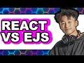 React vs EJS - 2025 Comparison