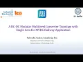 A DC-DC MMC Topology for MVDC Railway Application