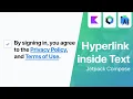 Add a Hyperlink within a Text using Jetpack Compose Android Studio Tutorial