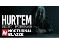 HURT'EM - Deceit | Patronage (OFFICIAL VIDEO)