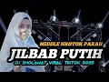 Download Lagu DJ JILBAB PUTIH LAMBANG KESUCIAN TRAP PARTY FULL BASS MIDDLE NROTOK