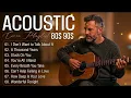 Acoustic Memory 📻 Making Love Out Of Nothing At All 🎶 Best Acoustic Love Songs 70s 80s 90s