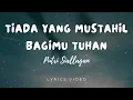 Download Lagu Tiada Yang Mustahil Bagi-Mu Tuhan (Putri Siallagan) | Lyrics Video