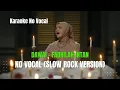 Lagu Fadhilah Intan - Dawai (Karaoke No Vocal) | Slow Rock Version #youtubemusic #karaoke #fadhilahintan