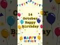 Lagu 14 October Happy Birthday 🎂 Song|| Happy Birthday Song Status| Happy Birthday rhymes Video