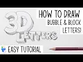 How to Draw 3D Letters Bubble Block Letters