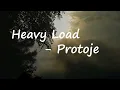 Protoje - Heavy Load ft. Samory I Lyrics