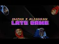 Download Lagu LATE GAME Feat. Al-Zabran (Official Music Video)