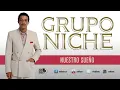 Nuestro Sueño, Tapando El Hueco, Grupo Niche - Audio