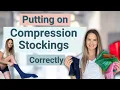 How To Put on Compression Stockings Easily - By a Lymphedema Physical Therapist