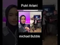 Download Lagu Putri Ariani colab michael bubble