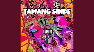 Download TAMANG SINDE (feat. K.I.N.G \u0026 ZEFH G) MP3