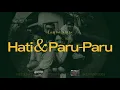 Download Lagu Lomba Sihir - Hati \u0026 Paru-Paru (Video Lirik)
