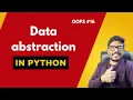 Data abstraction in python
