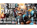 Top 100 Plays of the 15-16 NFL Season
