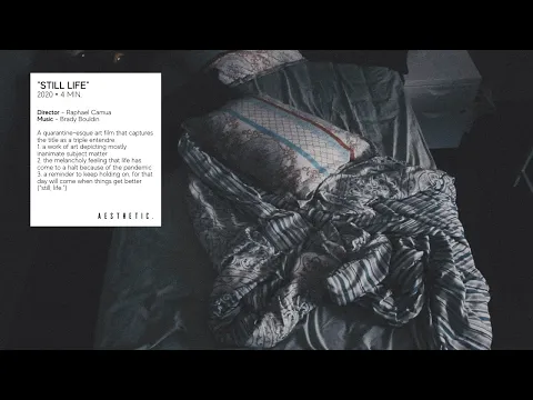 Still Life. (A Short Film by Raphael Camua)