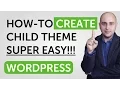 How To Create A WordPress Child Theme SUPER EASY