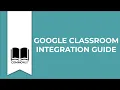CommonLit Google Classroom Integration Guide