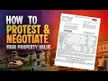 Protest Your Property Value Value Negotiation Tool Full 2026 Guide