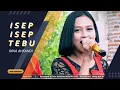 Download Lagu ISEP-ISEP TEBU - RINA AHFANDI \