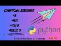 Conditional Statements Python Tutorial for beginners CWR lesson 3
